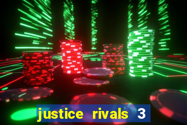 justice rivals 3 dinheiro infinito